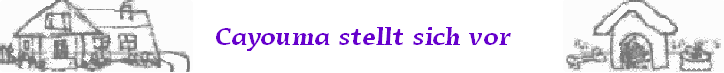Cayouma stellt sich vor
